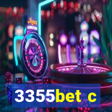 3355bet c